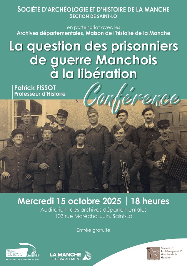La question des prisonniers de guerre manchois à la Libération : conférence de Patrick Fissot