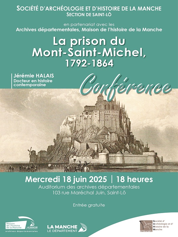 Saint-Lô : Conférence > La prison du Mont-Saint-Michel