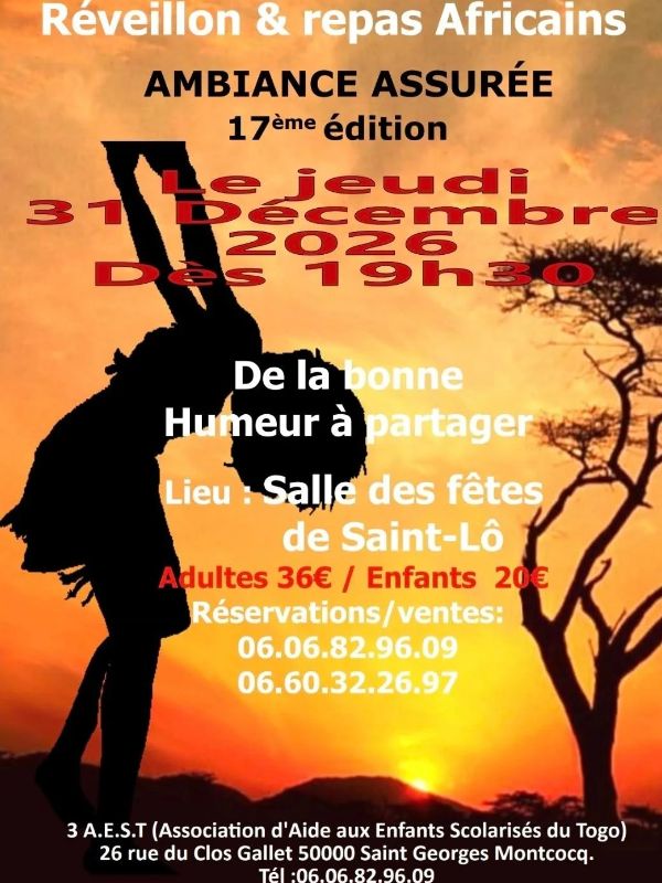 Saint-L&ocirc; : Réveillon & repas africain > 17e édition