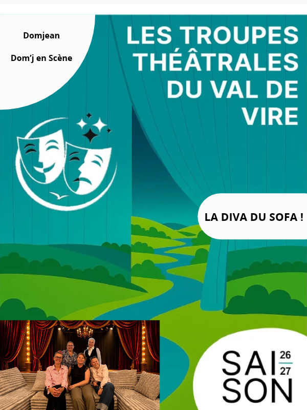 Saint-L&ocirc; : Troupes théâtrales du Val de Vire > 