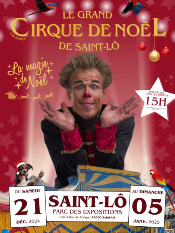 Le Grand Cirque de Noël de Saint-Lô