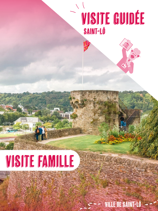 Saint-Lô : Visite guidée > Saint-Lô, la renaissance d'une ville (Famille)