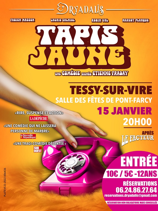 Saint-Lô : Théâtre > Tapis Jaune