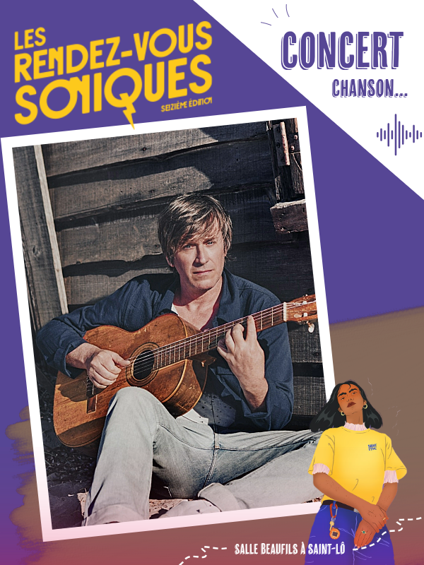 Saint-Lô : Les rendez-vous soniques > Thomas Dutronc + Horzines Stara