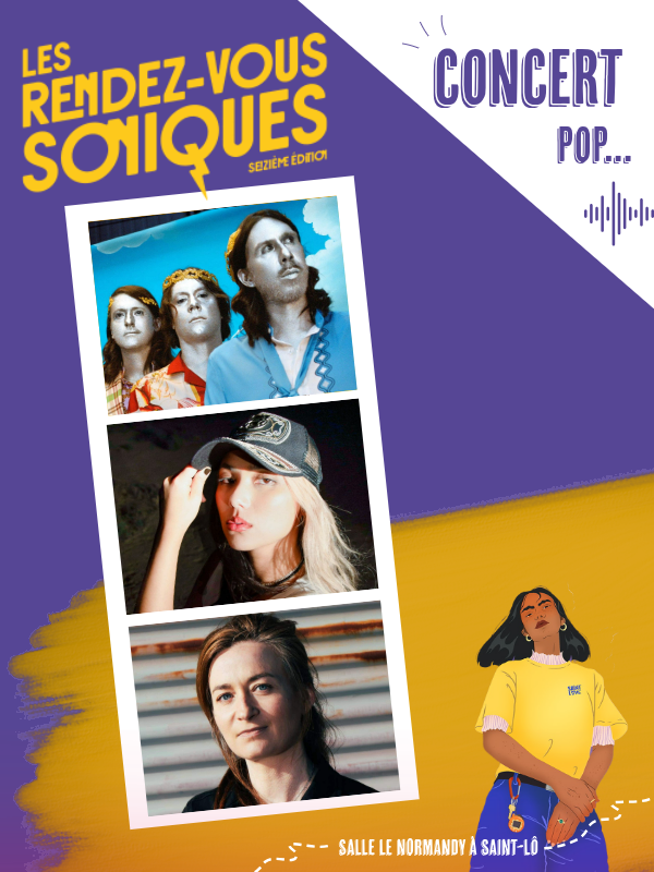 Saint-Lô : Les rendez-vous soniques > Naive new beaters + Spill Tab + Ella Gunn