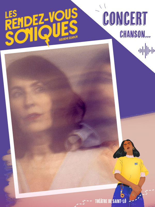 Saint-Lô : Les rendez-vous soniques > La Grande Sophie